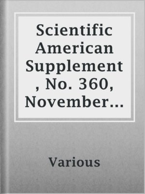 cover image of Scientific American Supplement, No. 360, November 25, 1882